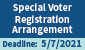 Special Voter Registration Arrangement